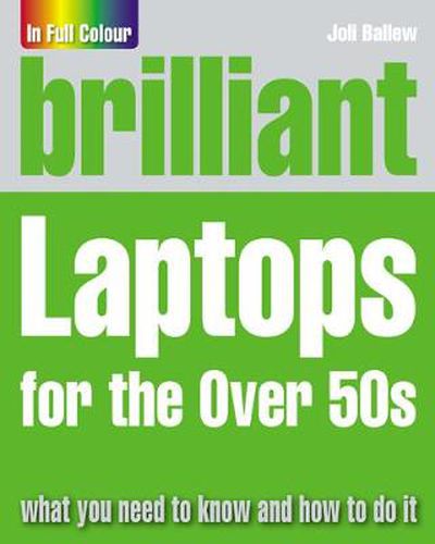 Cover image for Brilliant Laptops for the Over 50s