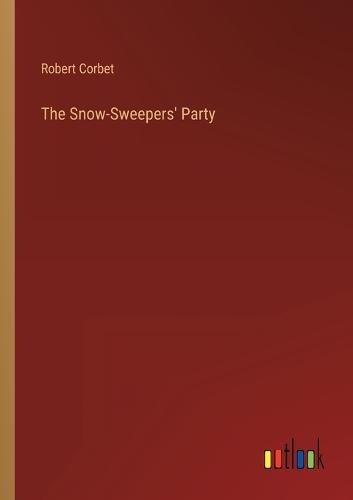 Cover image for The Snow-Sweepers' Party