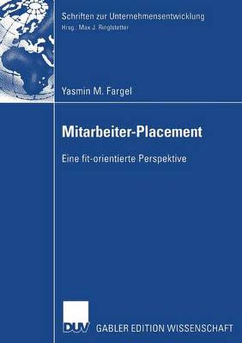 Cover image for Mitarbeiter-Placement: Eine Fit-Orientierte Perspektive