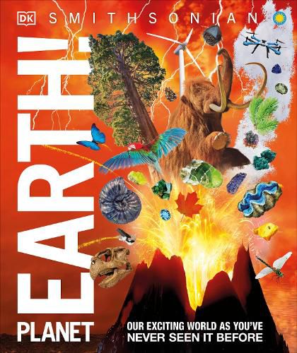 Cover image for Knowledge Encyclopedia Planet Earth!: Our Exciting World As You've Never Seen It Before