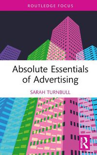 Cover image for Absolute Essentials of Advertising