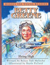 Cover image for Betty Green - Flying High