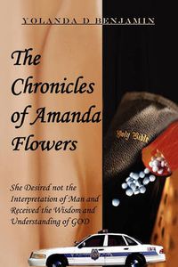 Cover image for The Chronicles of Amanda Flowers
