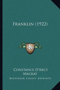 Cover image for Franklin (1922) Franklin (1922)