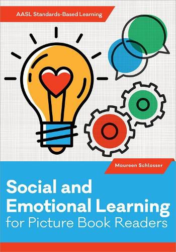 Cover image for Social and Emotional Learning for Picture Book Readers