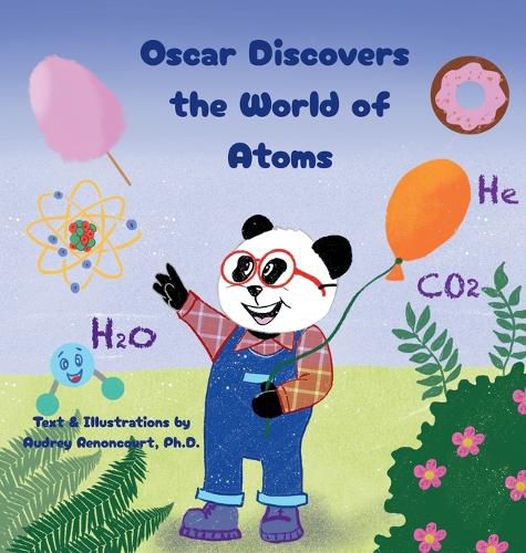 Cover image for Oscar Discovers the World of Atoms