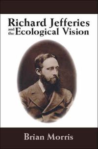 Cover image for Richard Jefferies and the Ecological Vision