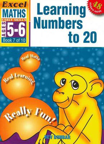 Learning Numbers to 20: Excel Maths Early Skills Ages 5-6: Book 7 of 10