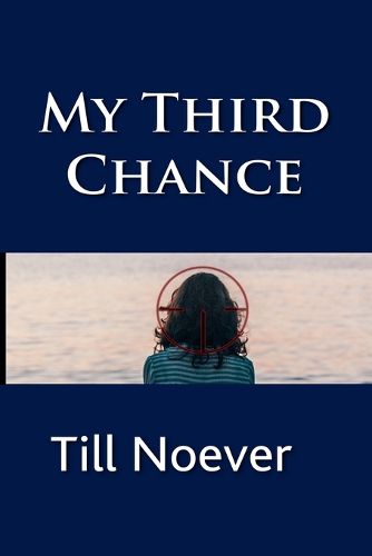 Cover image for My Third Chance