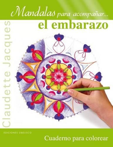 Cover image for Mandalas Para Acompanar El Embarazo