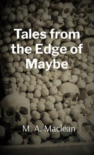 Cover image for Tales from the Edge of Maybe