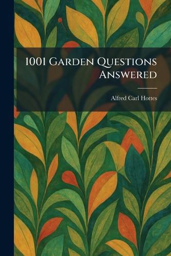 Cover image for 1001 Garden Questions Answered