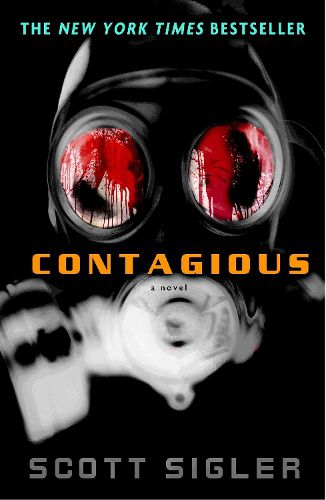 Cover image for Contagious: A Novel