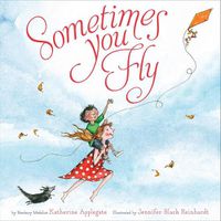 Cover image for Sometimes You Fly