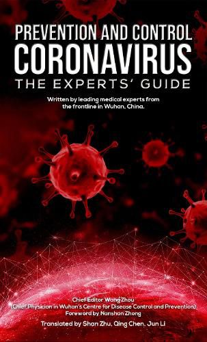 Cover image for Prevention and Control: Coronavirus - The Experts' Guide