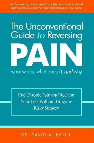 Cover image for The Unconventional Guide to Reversing Pain