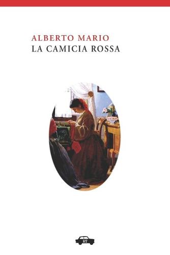 Cover image for La camicia rossa