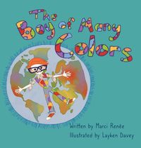 Cover image for The Boy of Many Colors