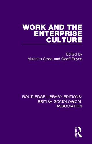 Cover image for Work and the Enterprise Culture