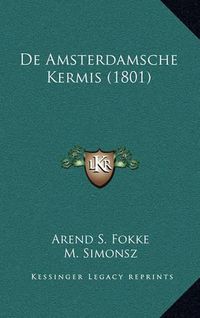 Cover image for de Amsterdamsche Kermis (1801)