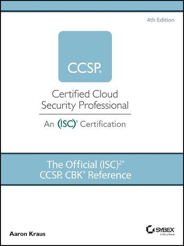 Cover image for The Official (ISC)2 CCSP CBK Reference, 4th Edition