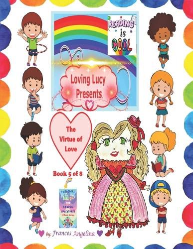 Cover image for Loving Lucy Presents the Virtue of Love