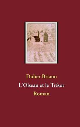 Cover image for L'Oiseau et le Tresor