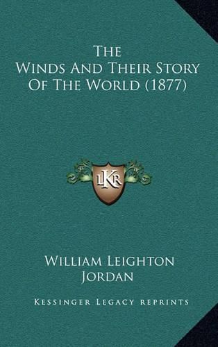 The Winds and Their Story of the World (1877)