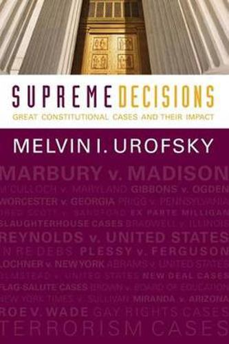 Cover image for Supreme Decisions, Combined Volume: Great Constitutional Cases and Their Impact