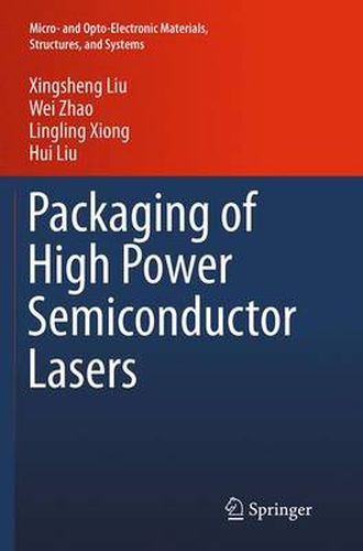 Cover image for Packaging of High Power Semiconductor Lasers