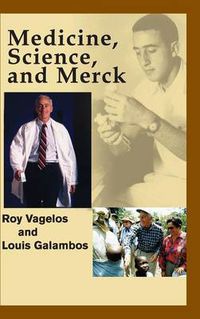 Cover image for Medicine, Science and Merck