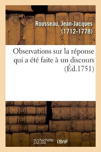 Cover image for Observations Sur La Reponse Qui a Ete Faite A Un Discours