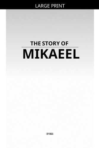 Cover image for The Story of Mikaeel