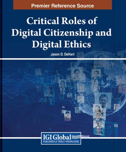 Cover image for Critical Roles of Digital Citizenship and Digital Ethics