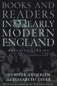 Cover image for Books and Readers in Early Modern England: Material Studies