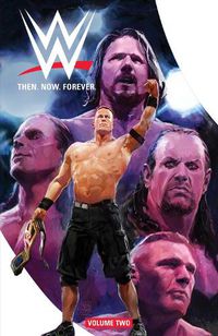 Cover image for WWE: Then Now Forever Vol. 2