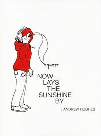 Cover image for Now Lays the Sunshine By