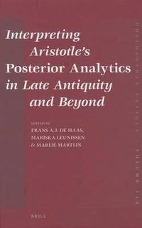 Cover image for Interpreting Aristotle's Posterior Analytics in Late Antiquity and Beyond