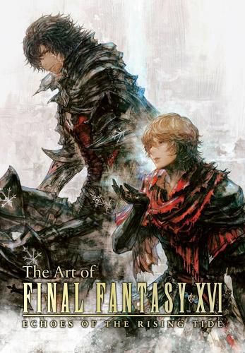 Cover image for The Art of Final Fantasy XVI: Echoes of the Rising Tide