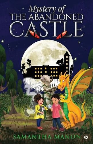 Cover image for Mystery of the Abandoned Castle