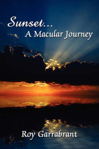 Cover image for Sunset...a Macular Journey