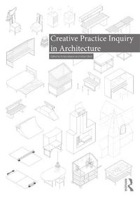 Cover image for Creative Practice Inquiry in Architecture