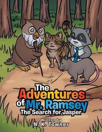 Cover image for The Adventures of Mr. Ramsey: The Search for Jasper