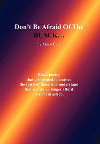 Cover image for Don't Be Afraid of the Black...