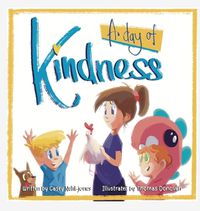 Cover image for A Day Of Kindness