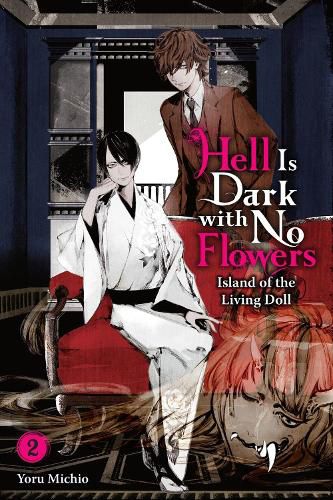 Cover image for Hell Is Dark with No Flowers, Vol. 2 (light novel)