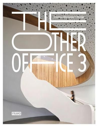 Cover image for The Other Office 3: Creative Workplace Design