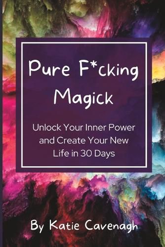 Cover image for Pure F*cking Magick