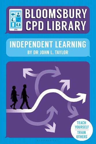 Cover image for Bloomsbury CPD Library: Independent Learning