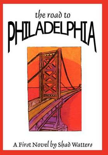 Cover image for The Road to Philadelphia